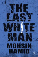 The Last White Man (Readings Classics)