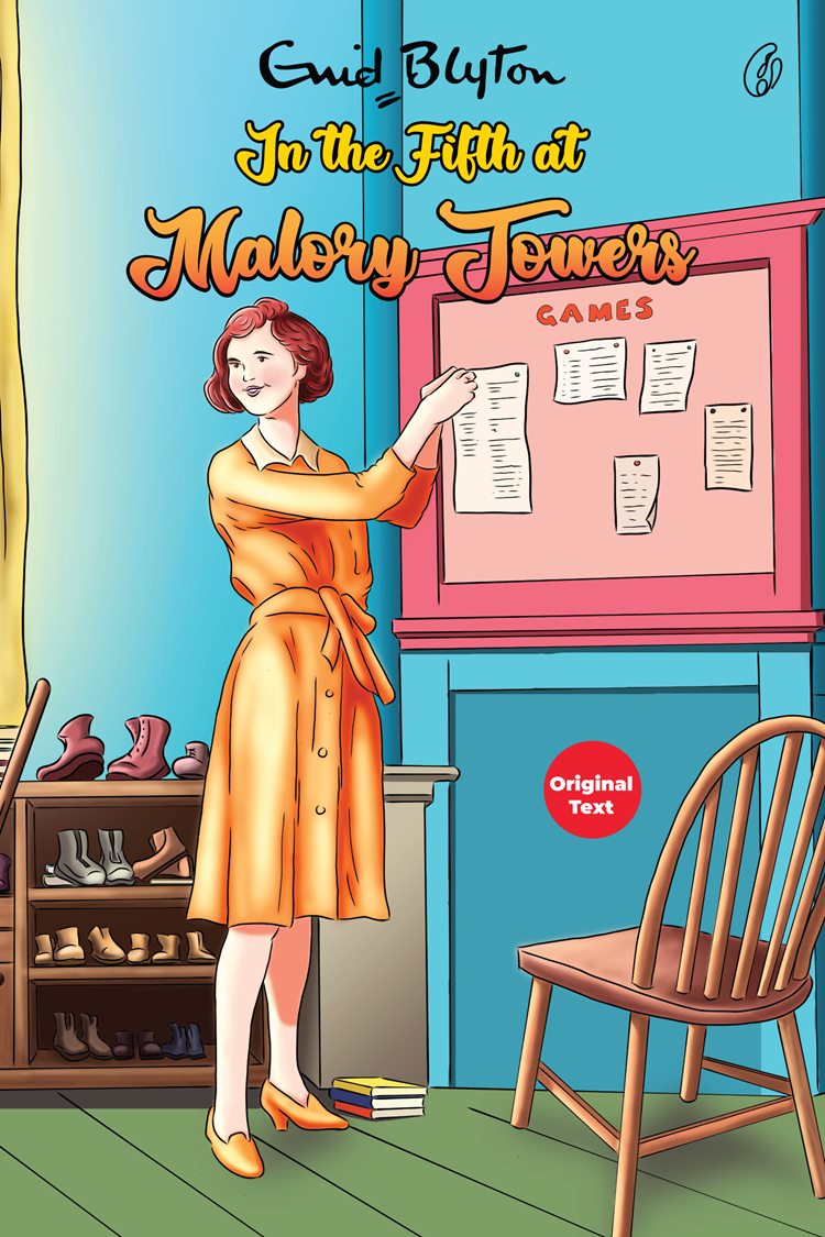 In the Fifth at Malory Towers: Malory Towers Series (Book 5) (Readings Classics)