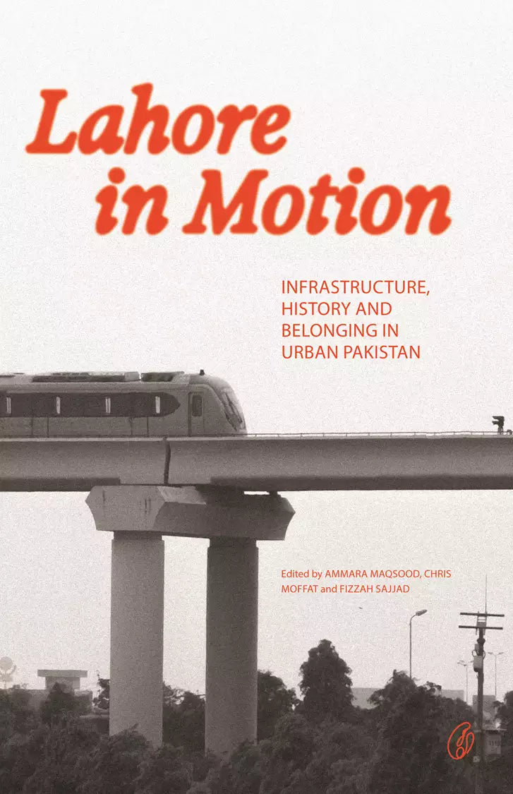 Lahore In Motion (Readings Classics)