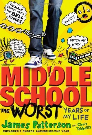 Middle School, The Worst Years of My Life (Middle School, 1)