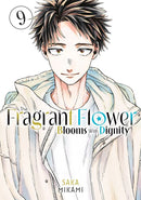 The Fragrant Flower Blooms With Dignity Manga Volume 9 | Manga books