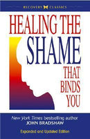 Healing the Shame that Binds You