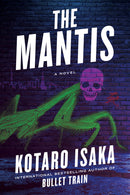The Mantis: A Novel (The Assassins Series) Book 3