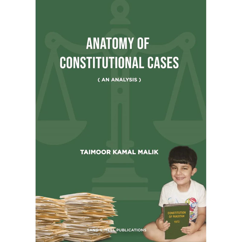 Anatomy of Constitutional Cases (An Analysis)