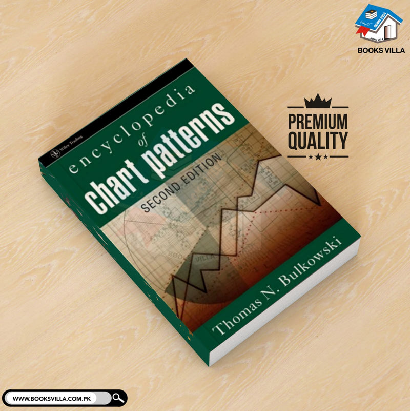 Encyclopedia of Chart Patterns (Wiley Trading) SECOND EDITION