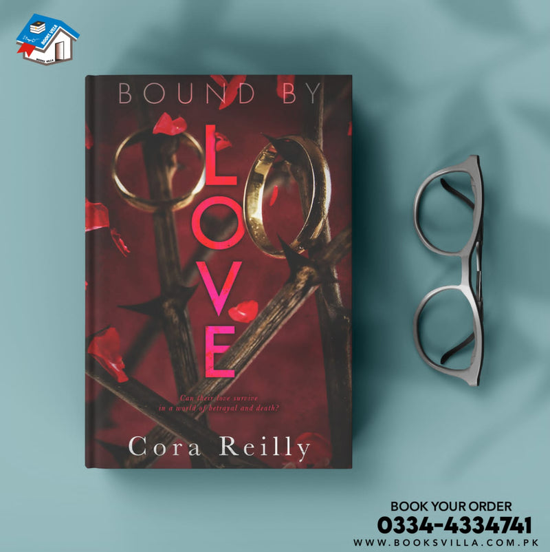 Born in Blood Mafia Chronicles BOOK 6: Bound by Love