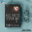 All He'll Ever Be (Merciless World Series Book 1)