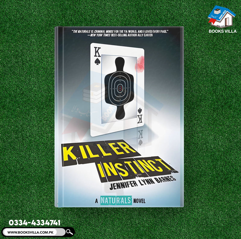 Killer Instinct : The Naturals Series Book 2