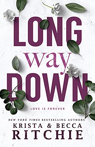 Long Way Down - Calloway Sisters Series Book 4