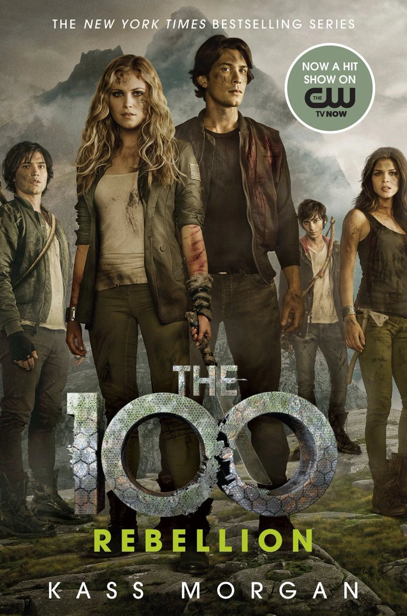 Rebellion | The 100 Series Book 4