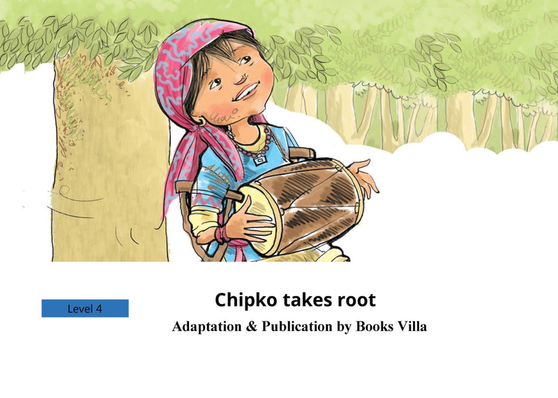 Chipko takes root