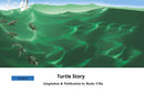 Turtle Story | BOOKSVILLA PUBLICATION