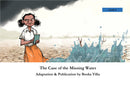 THE CASE OF THE MISSING WATER |BOOKSVILLA