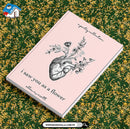 I Saw You As A Flower: A Poetry Collection