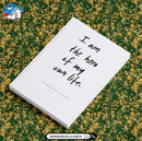 I Am the Hero of My Own Life: A Guided Journal