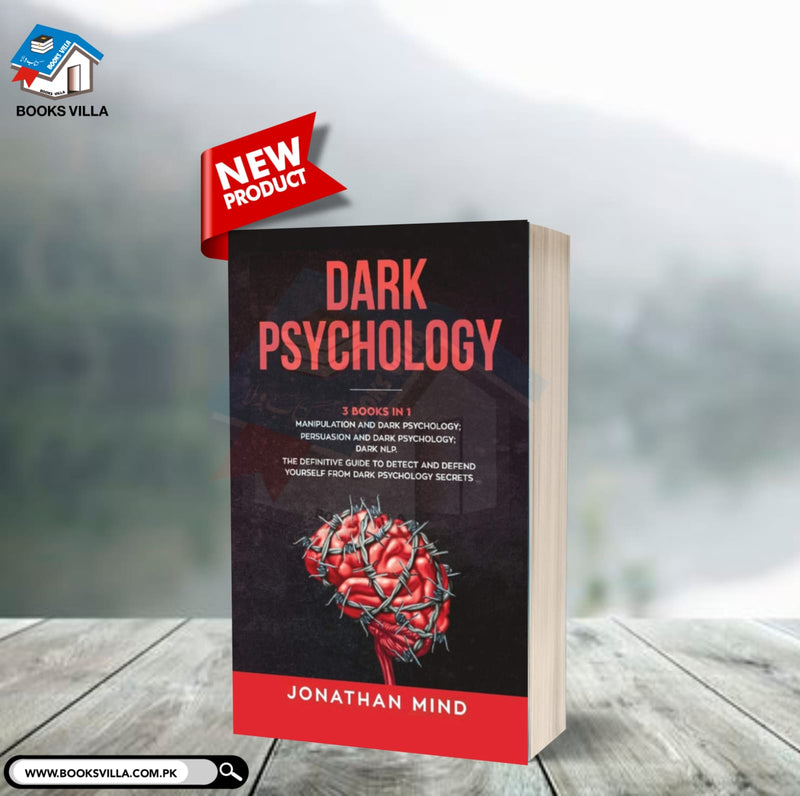 Dark Psychology (3 Books in 1)