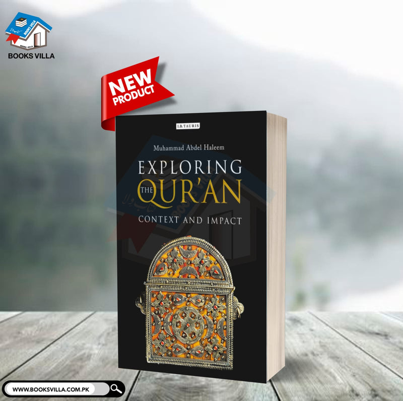 Exploring the Qur'an: Context and Impact