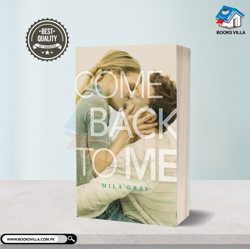 Come Back to Me Series Book 1