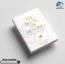 The Book of Healing: Selected Poetry and Prose