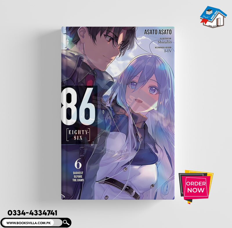 86--EIGHTY-SIX, Vol. 6 (light novel): Darkest Before the Dawn