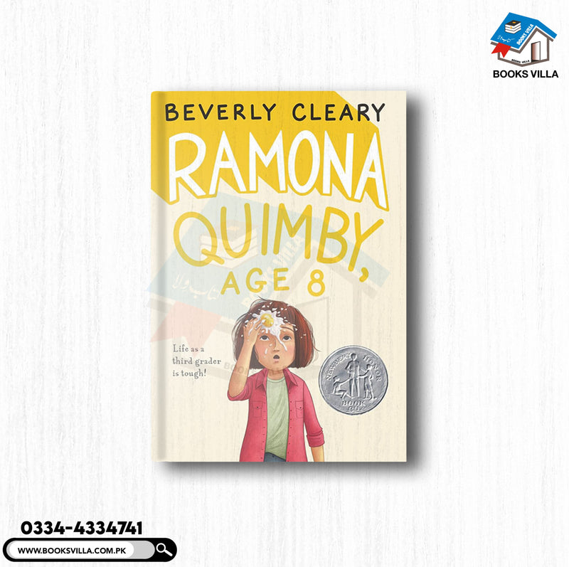 Ramona Quimby, Age 8 (Ramona Quimby Book 6)