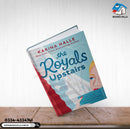 The Royals Upstairs