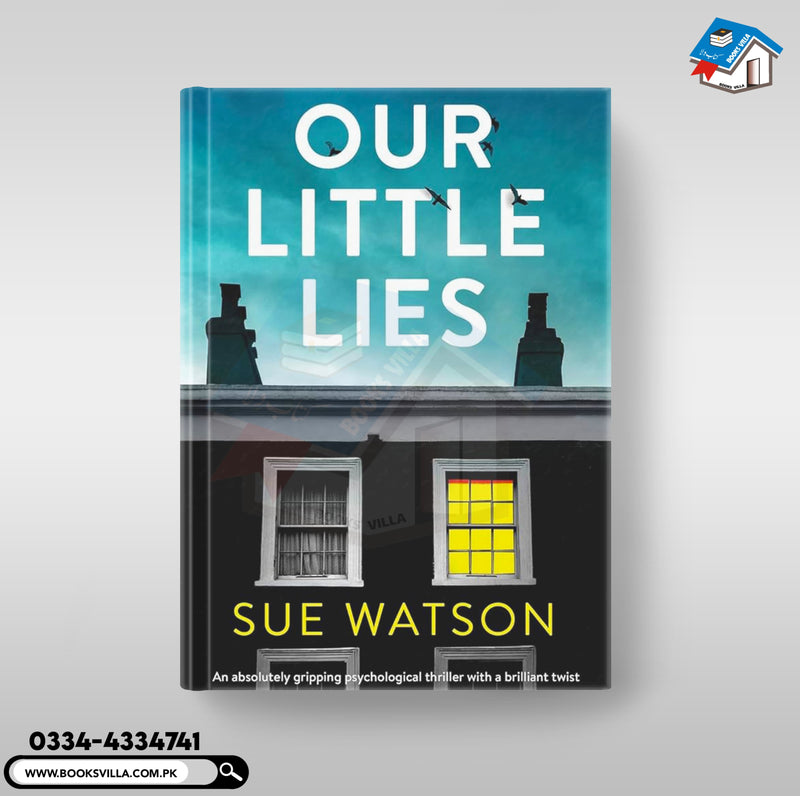 Our Little Lies: An absolutely gripping psychological