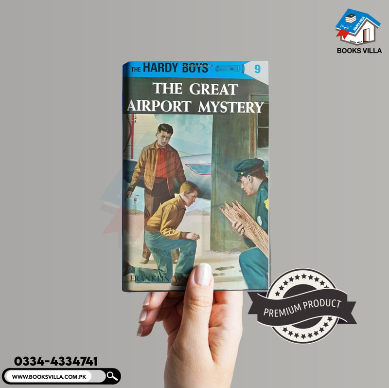Hardy Boys 09 : The Great Airport Mystery