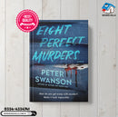 Eight perfect murders