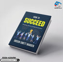 How to Succeed