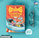 Mr. Lemoncello and the Titanium Ticket : Mr. Lemoncello's Library Series Book 5