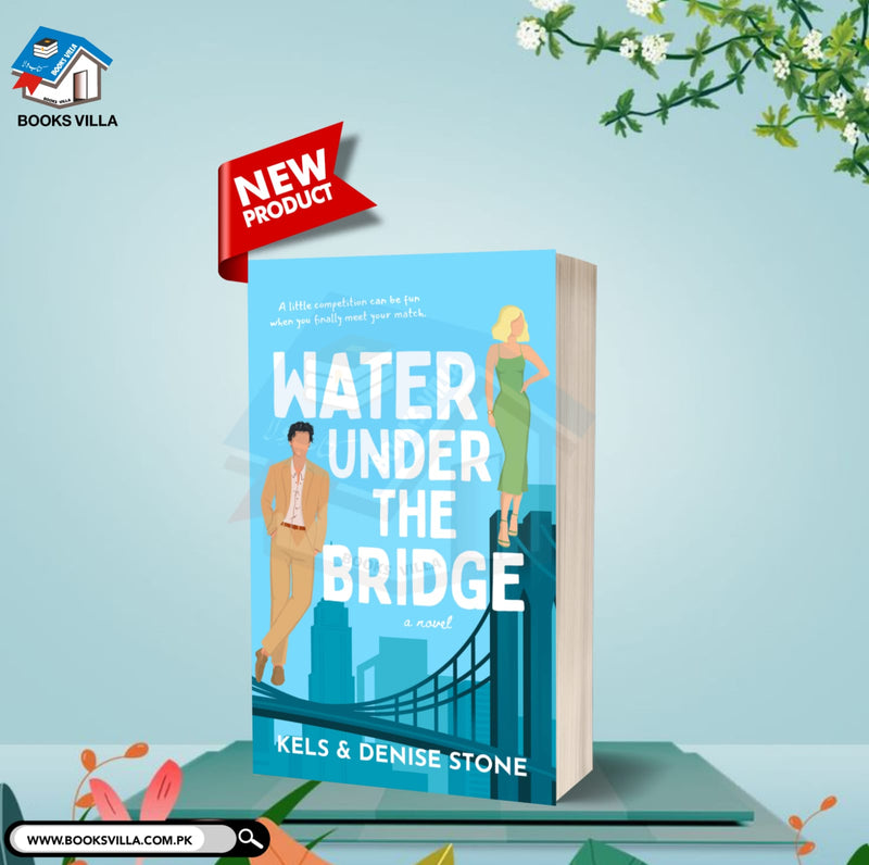 Water Under The Bridge (Perks & Benefits Book 1)