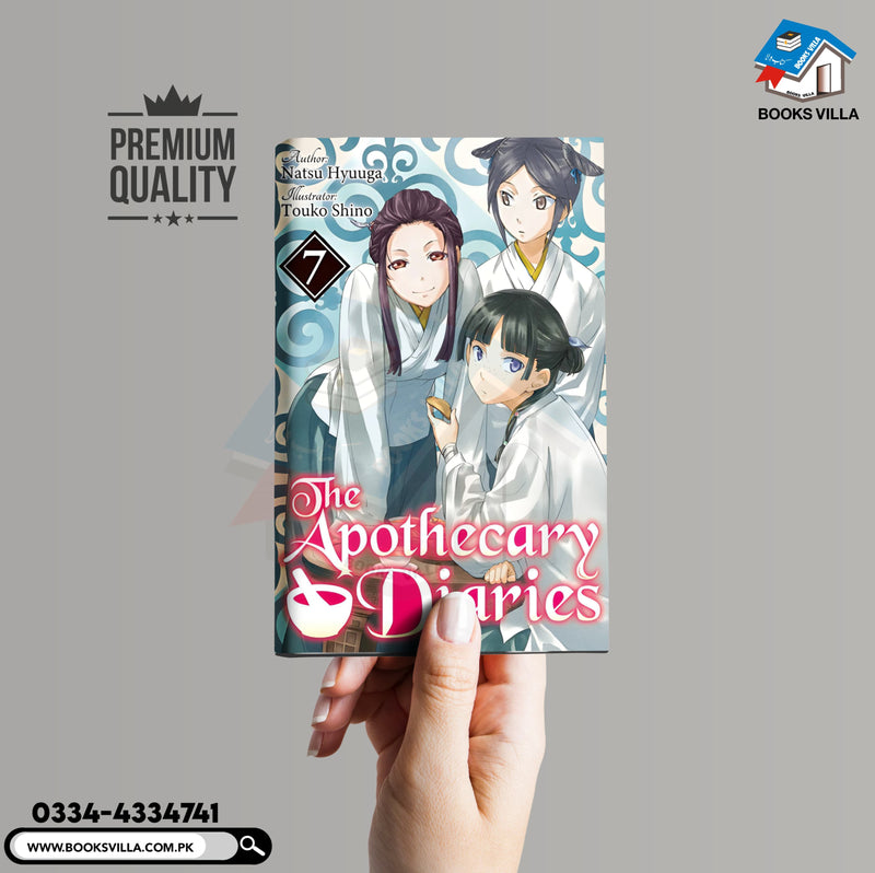 The Apothecary Diaries: Volume 7 (Light Novel)