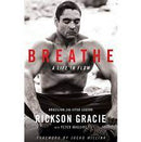 Breathe: A Life in Flow