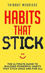 Habits that Stick