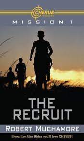 The Recruit : Cherub series