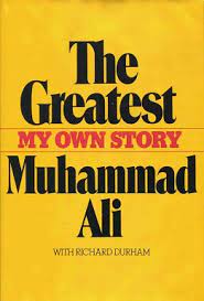 i am the Greatest: My Own Story