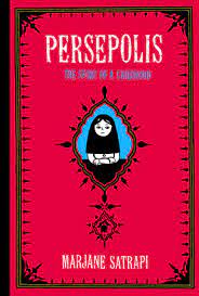 Persepolis: The Story of a childhood | Persepolis Book 1-2