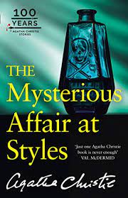 The Mysterious Affair at styles: Hercule poirot Book