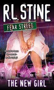 The new girl: The world of fear streets series