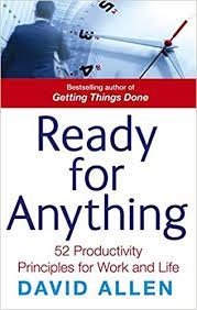 Ready for Anything: 52 Productivity Principles for Getting Things Done