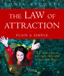 The Law of Attraction, Plain and Simple