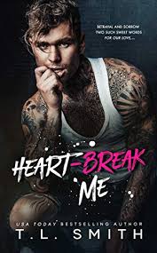 Heartbreak Me (Heartbreak Duet Book 1)