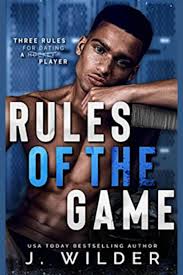 Rules Of The Game: A College Hockey Romance (Rule Breaker Series Book 2)