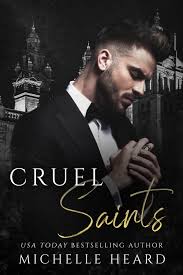 Cruel Saints(St. Monarch's Academy,