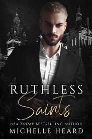 Ruthless Saints(St. Monarch's Academy,