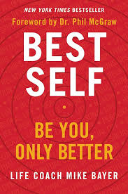 Best Self: Be You, Only Better