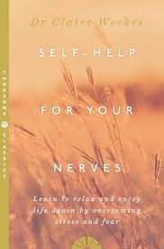 Complete Self-Help for Your Nerves