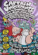 Captain Underpants and the Invasion of the Incredibly Naughty Cafeteria Ladies from Outer Space and the Subsequent Assault of the Equally Evil Lunchroom Zombie Nerd : Captain Underpants Series