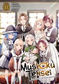 Mushoku Tensei: Jobless Reincarnation (Light Novel) Vol. 13